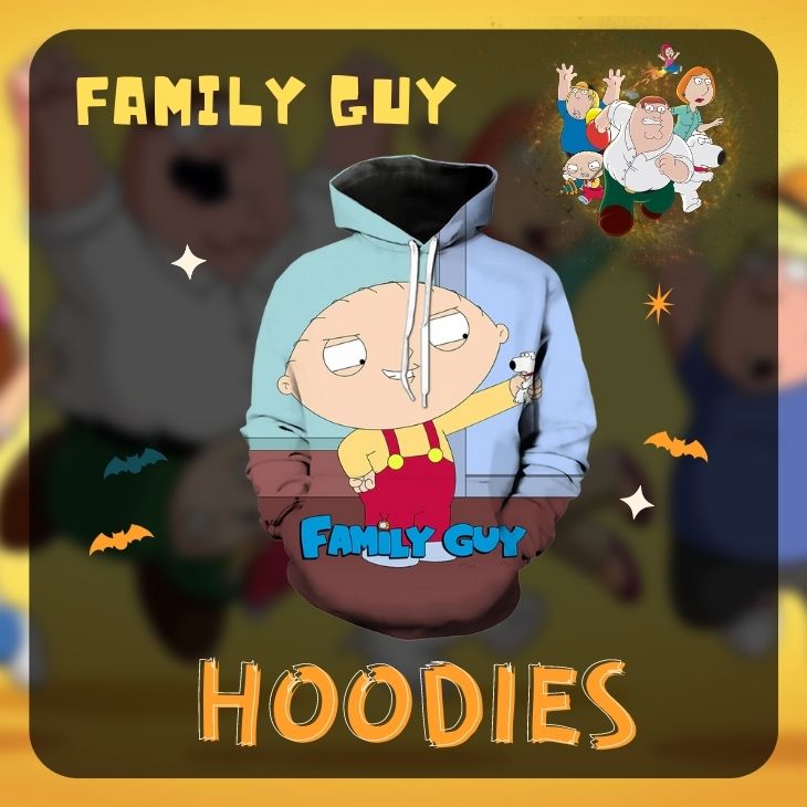 Family Guy Hoodies - Family Guy Shop